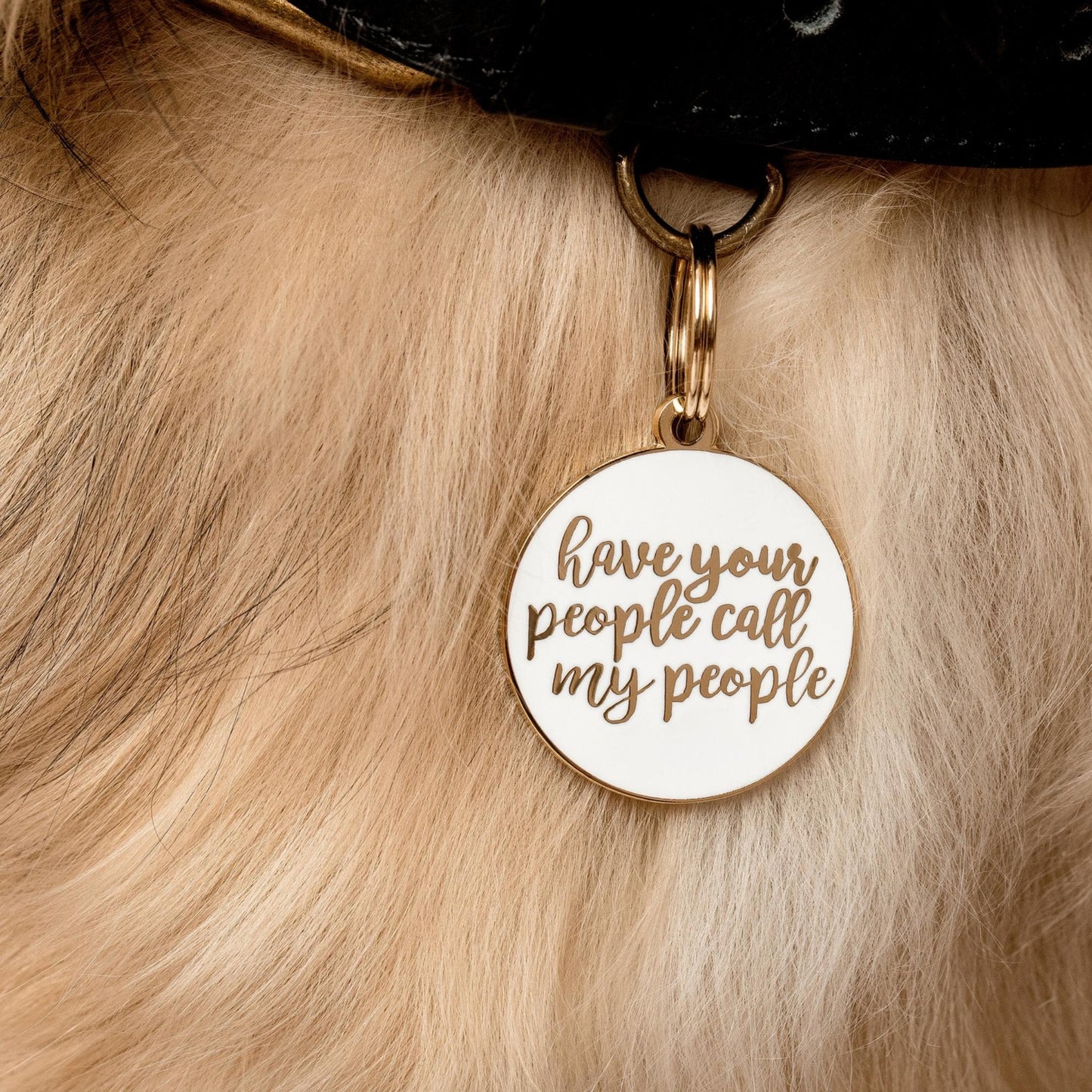 Have your People ( Gold & White)