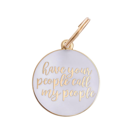 Have your People ( Gold & White)