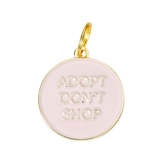 Adopt Don't Shop ( Pink)