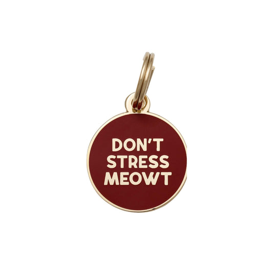 Don't Stress Meowt